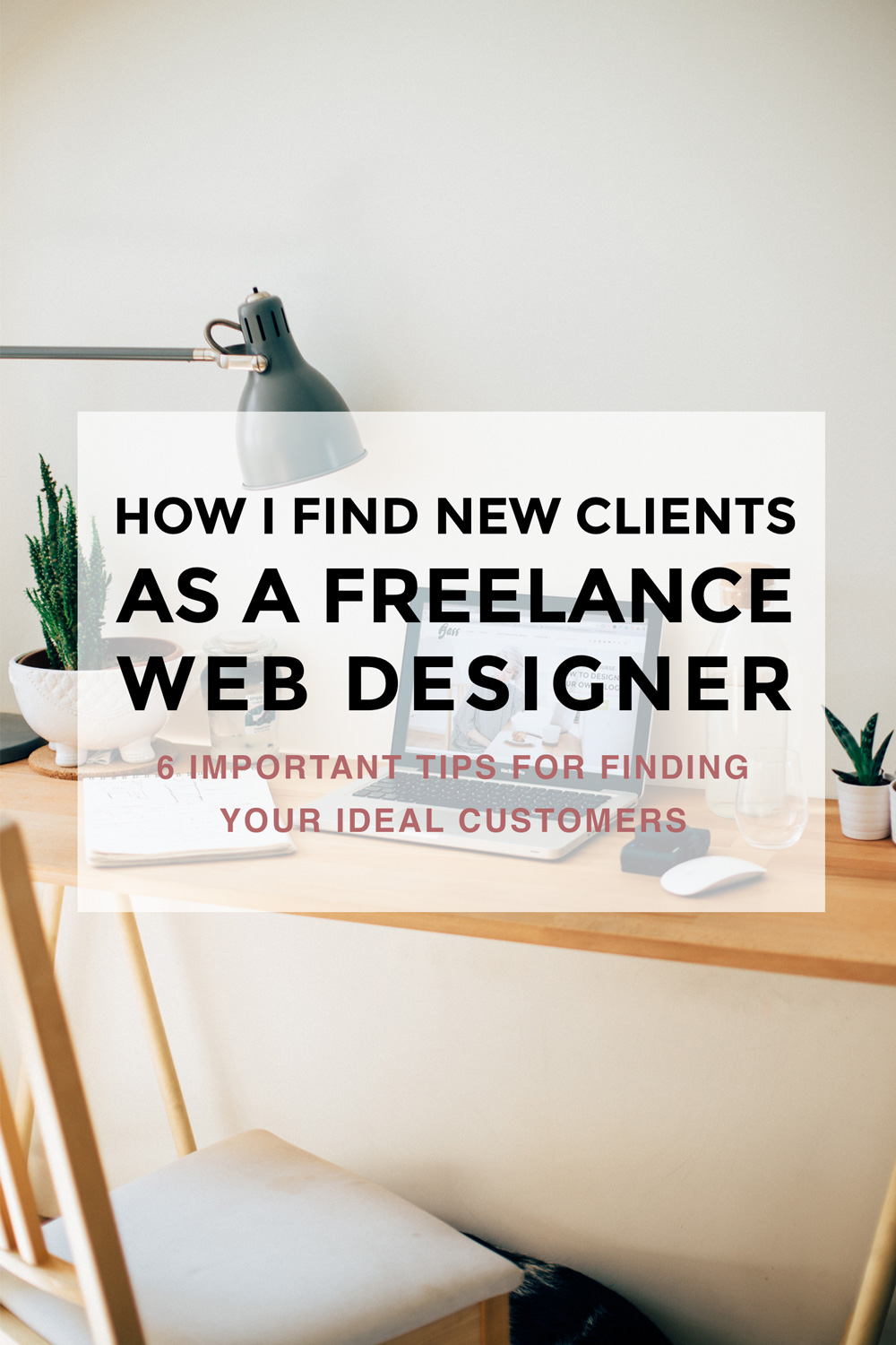 How I Find New Clients As A Freelance Web Designer