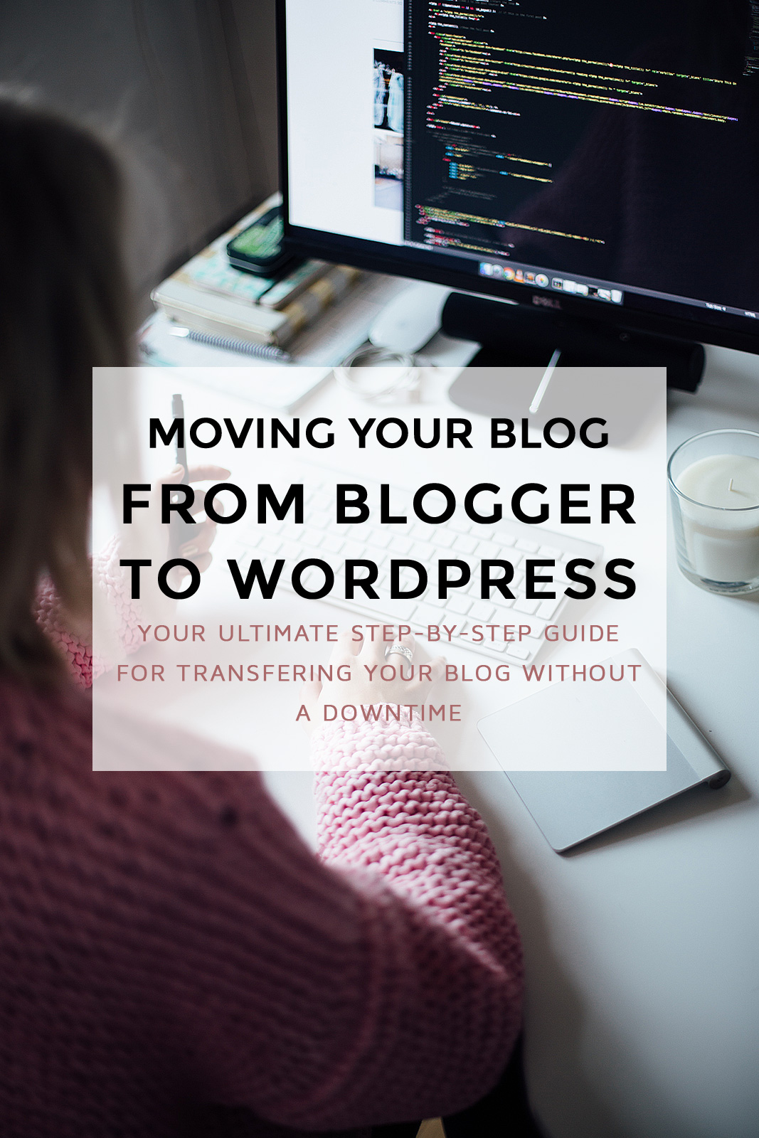 Moving your Blog from Blogger to Wordpress might look like a lot of work, but this step-by-step manual can help you complete the transfer easily & without any downtime! (blogging tips, business tips, wordpress blog tips, wordpress transfer, blogger to wordpress, blog tips, blogging for money)