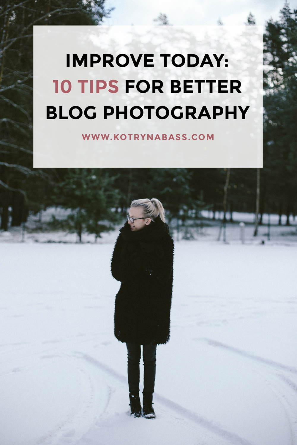 Find Out How You can Improve Your Blog Photography