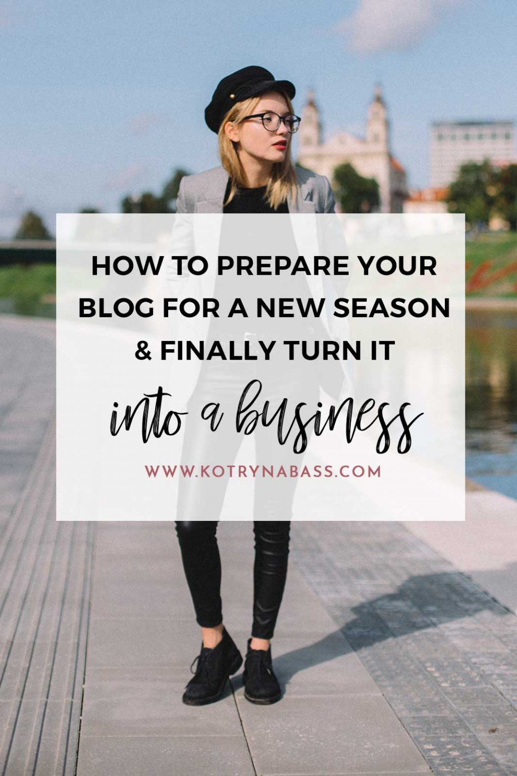 How To Prepare Your Blog For A New Season & Finally Turn It Into A ...