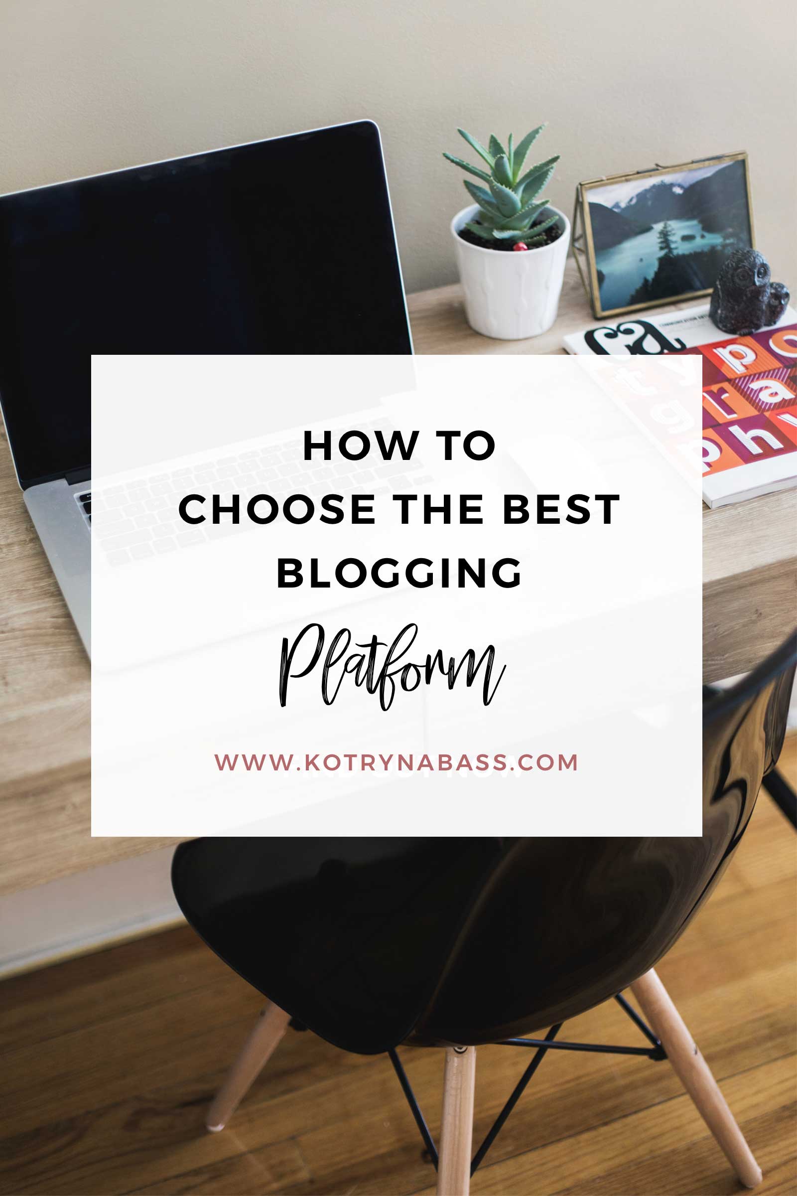 Discover Best Blogging Platforms For Begginers