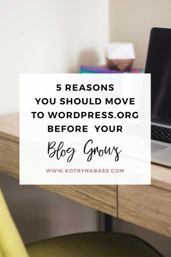 5 Reasons You Should Move To Wordpress.org Before Your Blog Grows ...