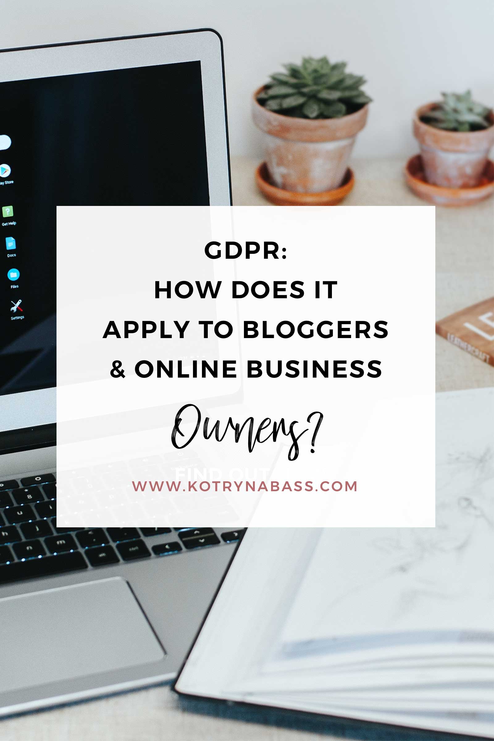 The GDPR is due to come into force on 25 May. Any business found not sticking to the rules could be charged fines of up to €20 million or 4% of the company's global annual turnover, though the toughest fines will be reserved for the worst data breaches or data abuse. If you're currently running a blog or an online business- keep on reading.